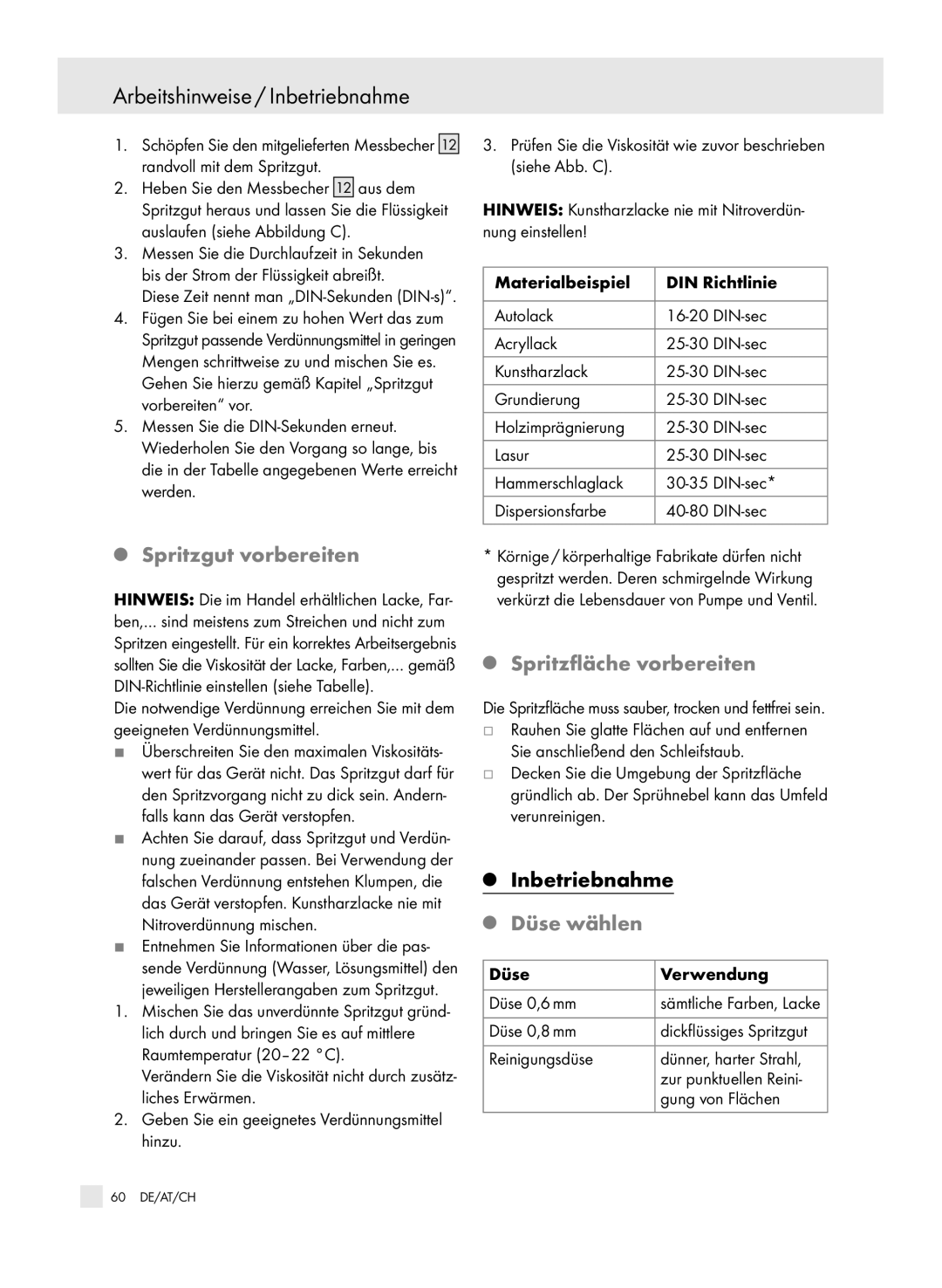 Parkside PFSP 100 manual Arbeitshinweise / Inbetriebnahme, Spritzgut vorbereiten, Spritzfläche vorbereiten, Düse wählen 